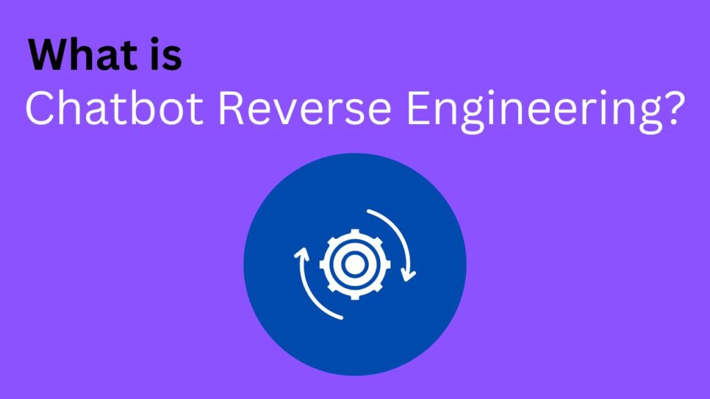 Chatbot Reverse Engineering