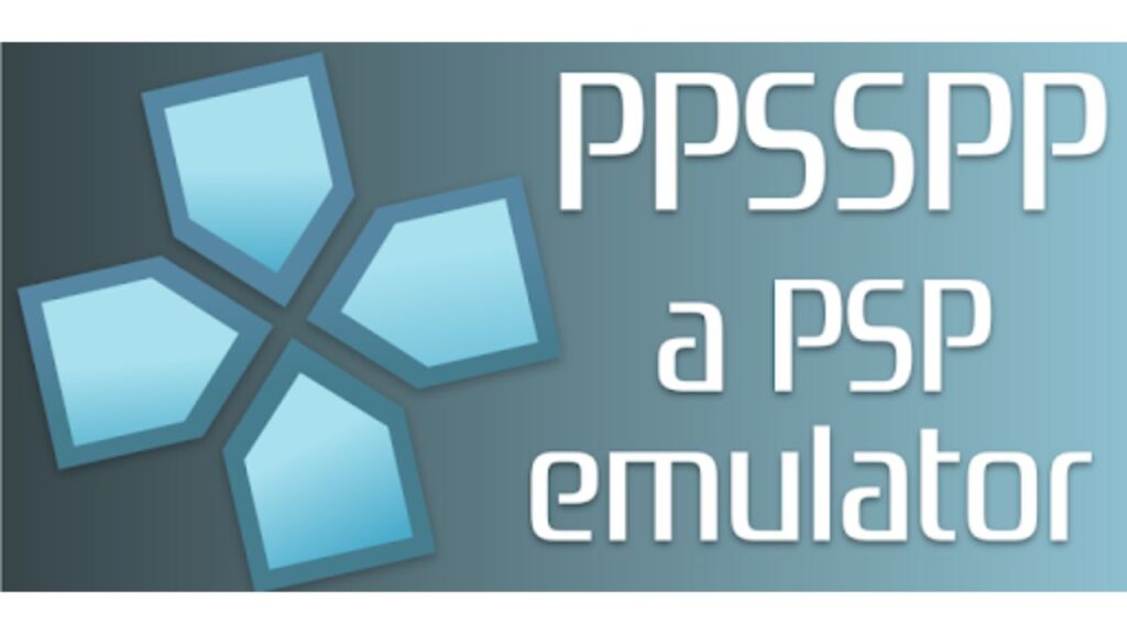 How To Use PPSSPP Emulator To Play PSP Games?