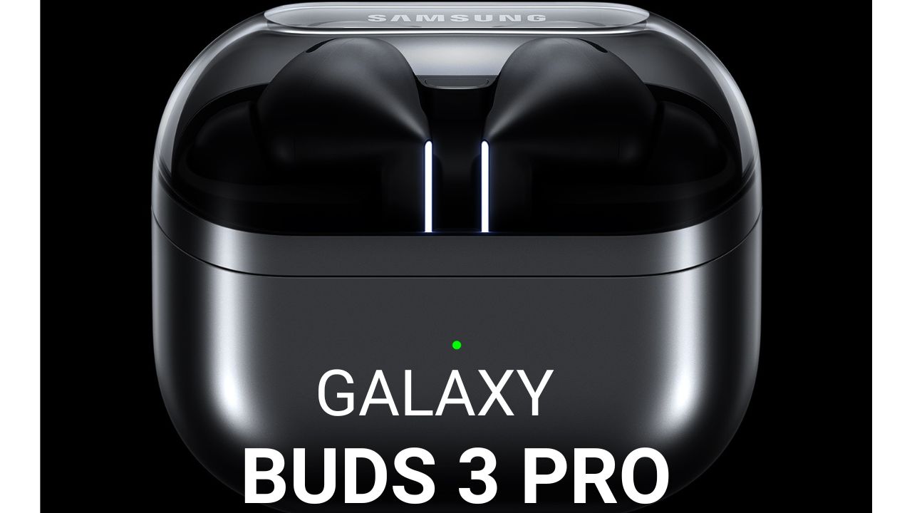 Galaxy Buds 3 Pro